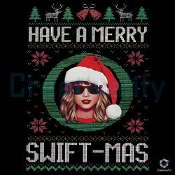 Have A Merry Swiftmas PNG Taylor Santa File Download