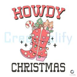 Howdy Christmas Western SVG Cowgirl Xmas Digital Cricut File