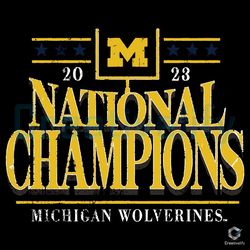 Michigan 2023 National Champions SVG File Digital Download
