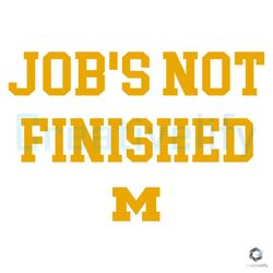 Michigan Jobs Not Finished SVG Football Team File