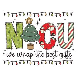 NICU Nurse Xmas SVG We Wrap The Best Gifts File Design