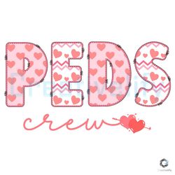 PEDS Crew Valentine PNG Pediatrics Lover File Download