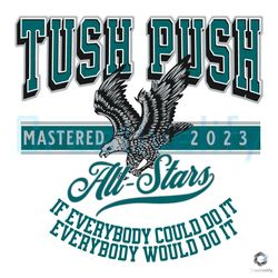 Philadelphia Tush Push SVG Eagle All Stars Cricut File