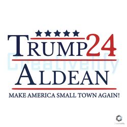 Trump Aldean 2024 Svg Make America Small Town Again File