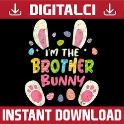 Brother Easter Matching Family Party Bunny Face Easter Day Png, Happy Easter Day Sublimation Design38