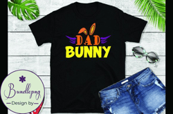 Dad Bunny Tshirt for Easter Day Design 119218