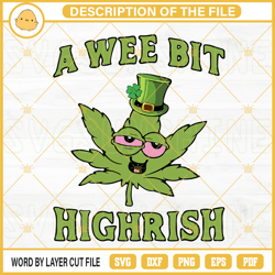 A Wee Bit Highrish SVG, Cannabis Leaf Leprechaun SVG, Weed Marijuana SVG, Funny St Patricks Day SVG 4