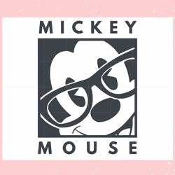 Cute Mickey Glasses SVG cutting file,Disney svg, Mickey mouse,Princess, Movie
