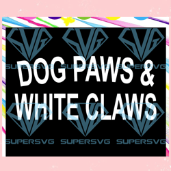 Dog paws and white claws, dog svg, dog lover svg, dog lover gift, dog,Disney svg, Mickey mouse,Princess, Movie