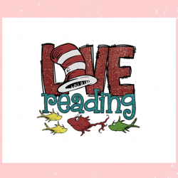 Love Reading Cat In The Hat Png For Cricut Sublimation Files,Disney svg, Mickey mouse,Princess, Movie