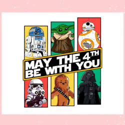 May The 4th Be With You Disney Family Trips SVG Cutting Files,Disney svg, Mickey mouse,Princess, Movie