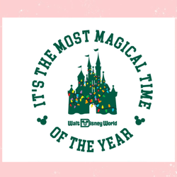 Most Magical Time Of The Year SVG,Disney svg, Mickey mouse,Princess, Movie