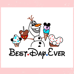 Olaf Best Day Ever Disney Frozen Snacks SVG,Disney svg, Mickey mouse,Princess, Movie