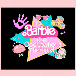 This Barbie Is An Occupational Therapist SVG Cutting File,Disney svg, Mickey mouse,Princess, Movie