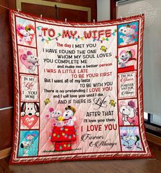 Snoopy Wife All Of My Lasts Quilt Gg