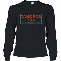 Tank for Tua Make Miami Great Again 2020 Shirt Long Sleeve T-Shirt