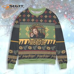 Lord Of The Rings Boromir One Does Not Simply Walk Into Mordor Ugly Christmas Sweater