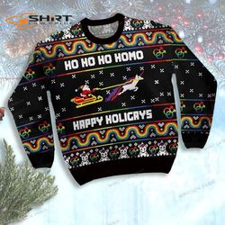 Ho Ho Ho Homo Happy Holigays With Santa And Unicorn Ugly Christmas Sweater