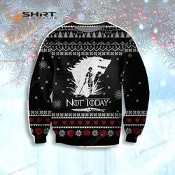 Game Of Thrones Not Today Ugly Christmas Sweater