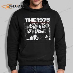 The 1975 T Hoodie At Their Very Best