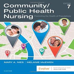 Test Bank For Community Public Health Nursing 7th Edition Mary A. Nies, Melanie McEwen