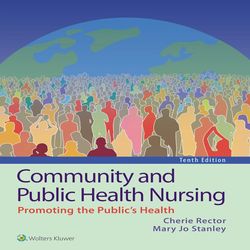 Test Bank for Community and Public Health Nursing 10th Edition By Rector