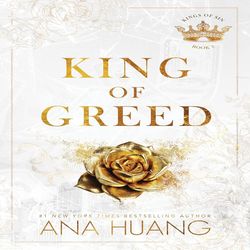King of Greed (Kings of Sin, 3) By Ana Huang
