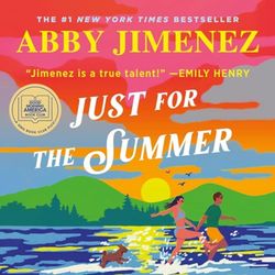 Just for the Summer By Abby Jimenez