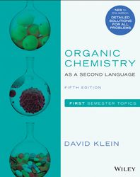 Organic Chemistry as a Second Language: First Semester Topics 5th Edition