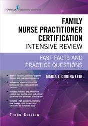 Family Nurse Practitioner Certification Intensive Review, Third Edition: Fast Facts and Practice Questions