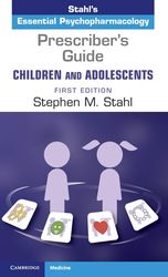 Prescriber's Guide – Children and Adolescents New Edition by Stephen M. Stahl (Author)