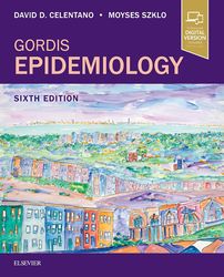 Gordis Epidemiology 6th Edition by David D Celentano ScD MHS (Author), Moyses Szklo MD (Author)