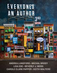 Everyone's an Author Third Edition by Andrea Lunsford