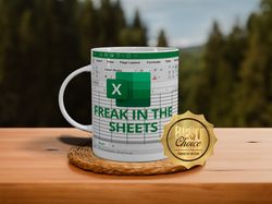 Freak in the sheets Excel mug gift idea for coworkers, funny mugs, mug, coffee cup, funny gifts, gift for her