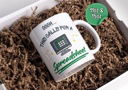 Large Excel Mug | Ohhh This Calls For a Spreadsheet Funny Mug | Office Coffee Mug | Accountant Mug | 11oz and 15oz Data