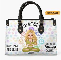 Im Mostly Peace Love And Light, Personalized Yoga Leather Bag