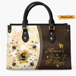 Reason To Bee Happy Personalized Leather Bag, Gift For Grandma