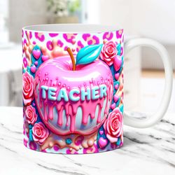 3D Teacher Mug Inflated Pink Mug Teacher Life 11oz 15oz Coffee Cup 3D Teacher Mug Press Design