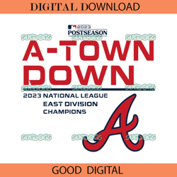 Atlanta Braves A Town Down 2023 NL East Champions SVG ,NFL svg,Super Bowl svg,Football svg, NFL bundle, NFL football, NF