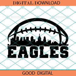Eagles City Football SVG, Eagles Mascot SVG, Team Mascot SVG, Eagles,NFL svg,Super Bowl svg,Football svg, NFL bundle, NF