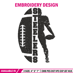 Football Player Pittsburgh Steelers embroidery design, Steelers embroidery, NFL embroidery, Logo sport embroidery (2)