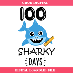 100 Days of Schools Svg, 100th Sharky Day of School Svg