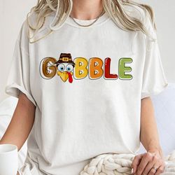 Gobble Gobble Thanksgiving Shirt, Thanksgiving T Shirt Women