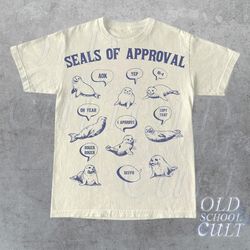 Seals Of Approval Funny Retro T-Shirt, Vintage 90s Seal T-shirt, Funny 90s Shirt, Vintage Minimalistic Unisex Gag Tee