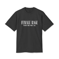 Female Rage The Musical Heavy Faded Tee / TTPD The Eras Tour Taylor Swift Tribute
