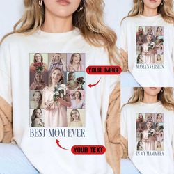 Personalized Mama Shirt, Custom Bootleg Tee, Custom Mom Photo Shirt, Custom Shirt Birthday Gifts For Mom, Best Mom Ever