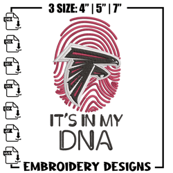 Its In My Dna Atlanta Falcons embroidery design, Atlanta Falcons embroidery, NFL embroidery, logo sport embroidery