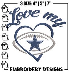 Dallas Cowboys Love My embroidery design, Dallas Cowboys embroidery, NFL embroidery, sport embroider919