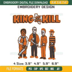 King Of The Kill Horror Movie Embroidery-Seibel shop