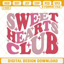 Sweet Hearts Club Embroidery Designs, Valentine's Day Machine Embroidery Files.jpg